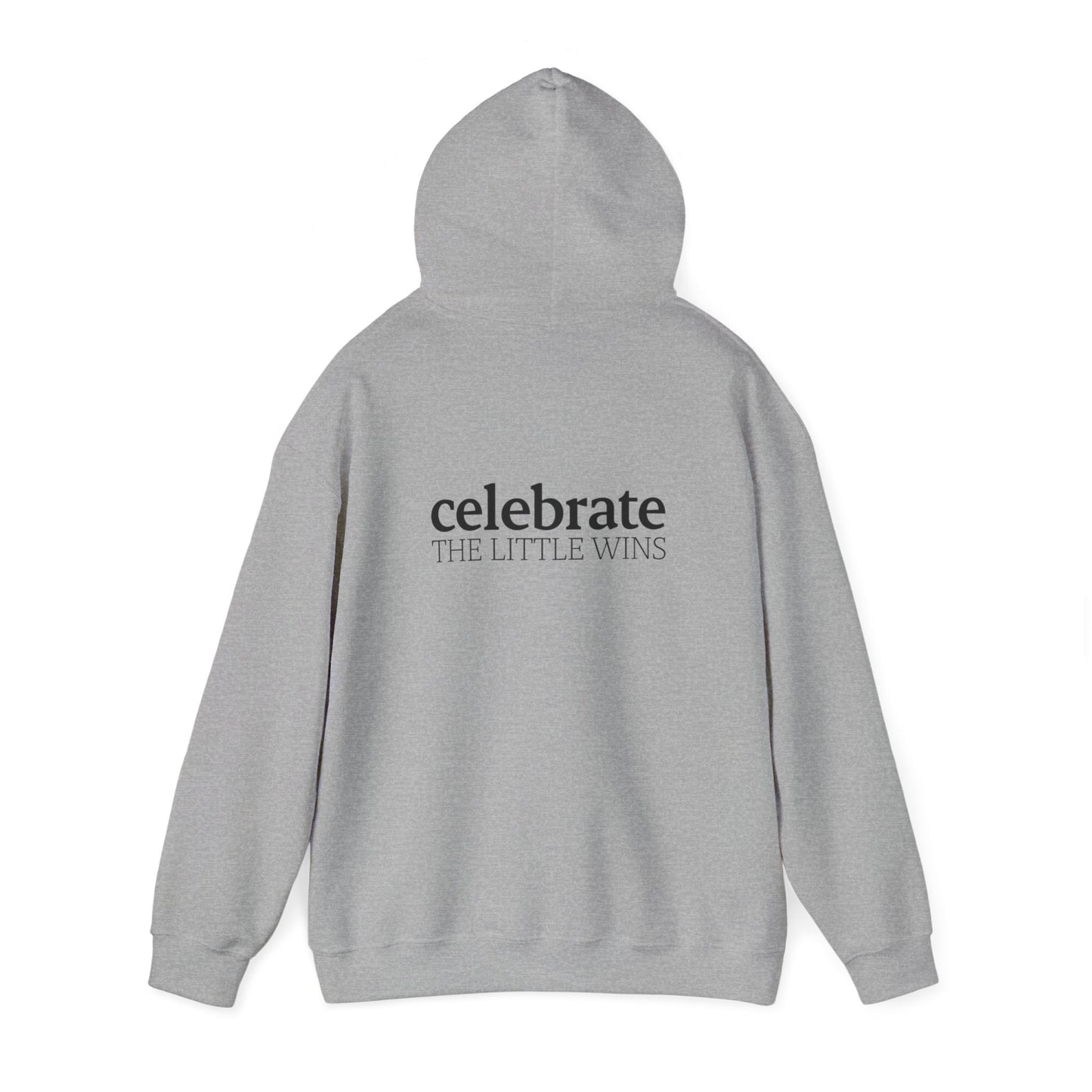 Celebrate The Little Wins Official Hoodie