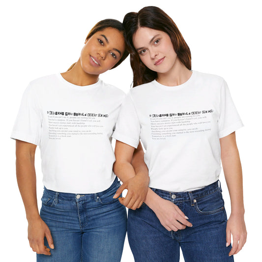 9 Reasons You Should Keep Going T-Shirt
