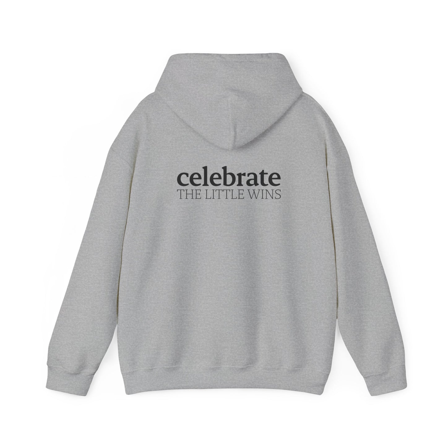 Celebrate The Little Wins Official Hoodie
