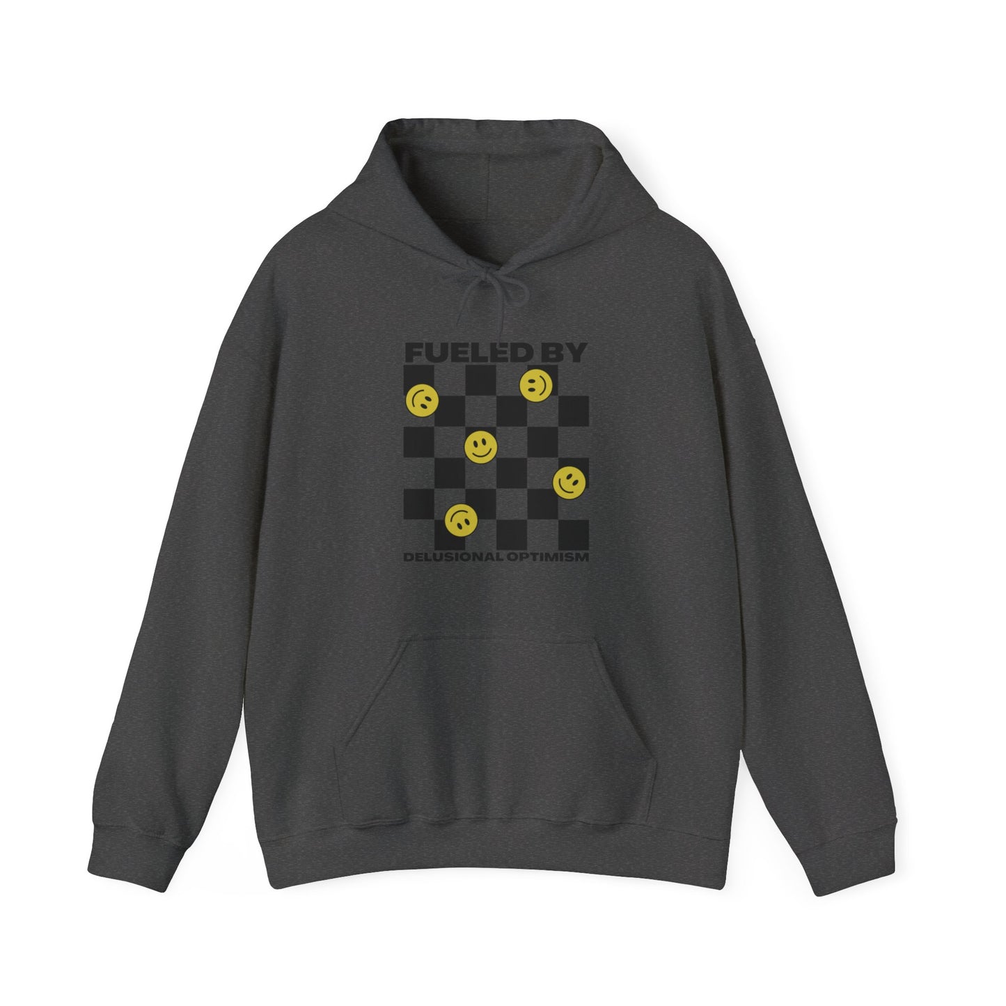 'Fueled By Delusional Optimism' Hoodie