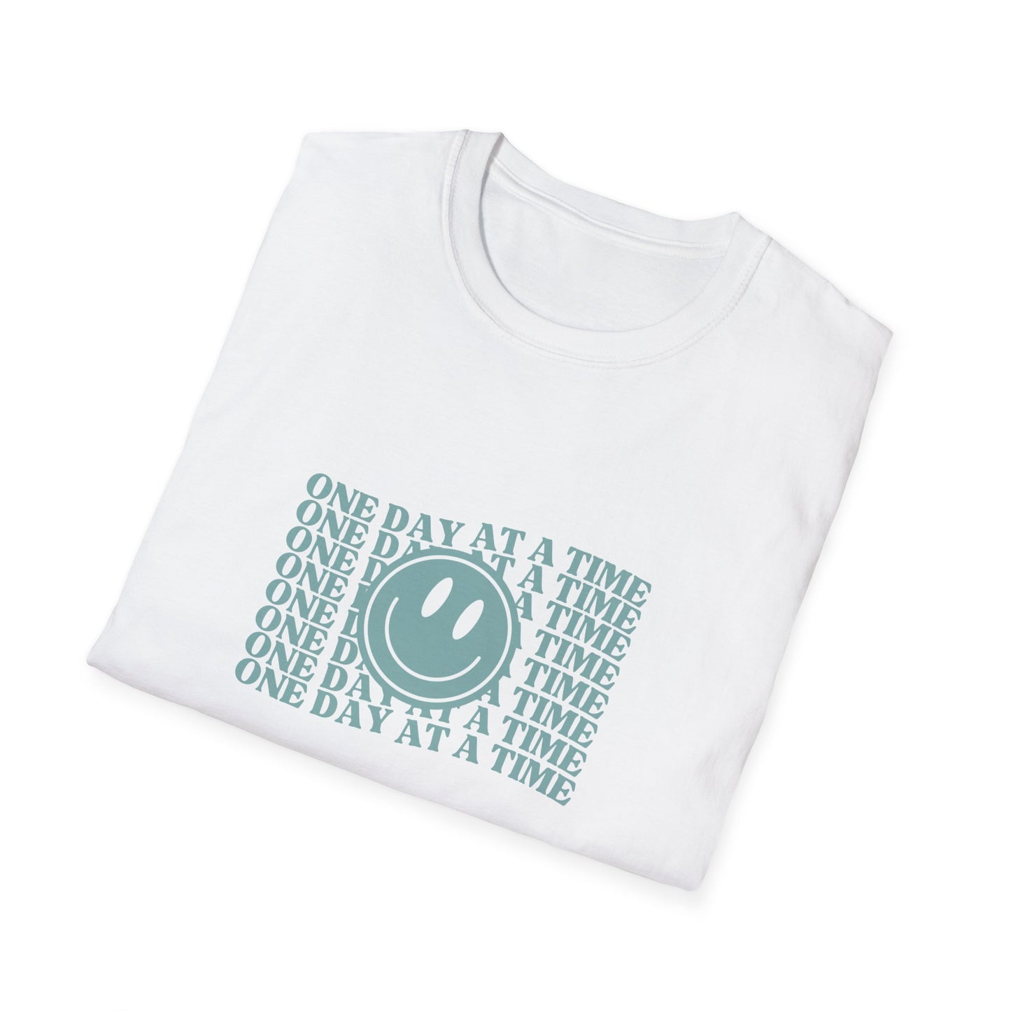 One Day at a Time T-Shirt